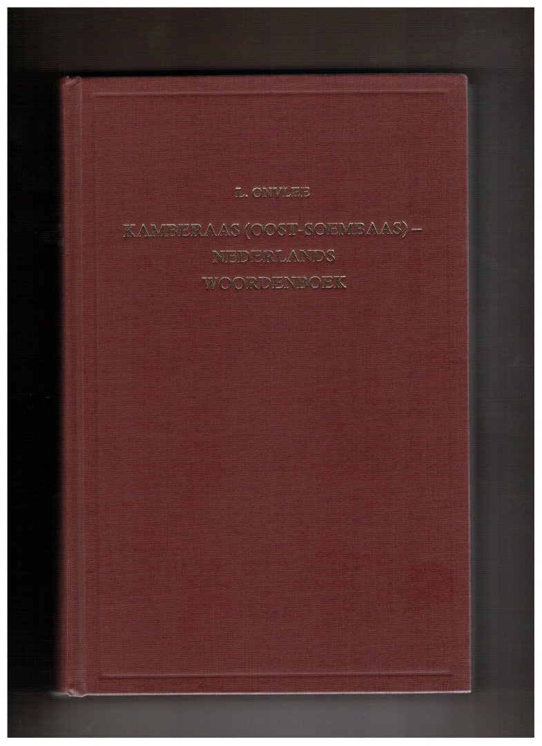 Onvlee, L. - Kamberaas (Oost-Soembaas)-Nederlands woordenboek. Met Nederlands-Kamberaas register