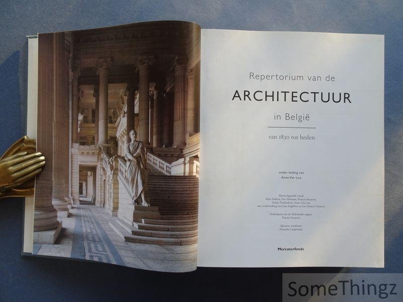 Anne Van Loo (redactie). - Repertorium van de architectuur in België: van 1830 tot heden.