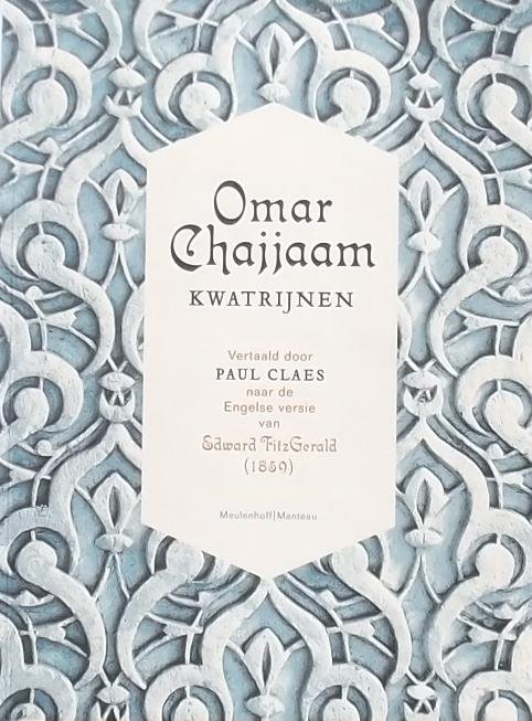 Chajjaam, Omar. - Kwatrijnen / gedichten