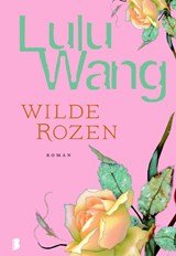 WANG, Lulu - Wilde rozen