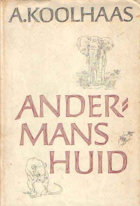 Koolhaas, A. - Andermans huid. Verhalen met tekeningen van Peter Vos