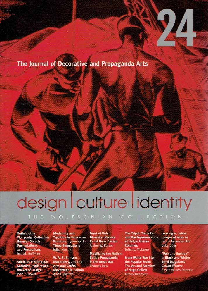 LEFF, Cathy - Joel M. HOFFMAN [guest editor] - The Journal of Decorative and Propaganda Arts - 24 - design | culture | identity - The Wolfsonian Collection.