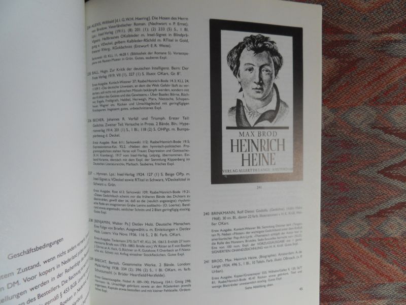 Kortländer, Bernd (Vorwort). - Heinrich Heine in seiner Zeit zu unserer Zeist 17 . 9 bis 15 . 10. 89. Gemeinschaftskatalog der Antiquariate Susanne Koppel, Hamburg, Hartmut Erleman, Amsterdam in Zusammenarbeit mit dem Heinrich-Heine-Institut, Düsseldorf.