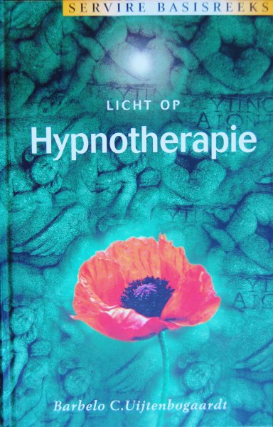 Uijtenbogaardt, B.C. - Licht op hypnotherapie
