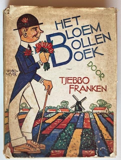 Franken, T. - Het bloembollenboek : een "roman" van geuren en kleuren.