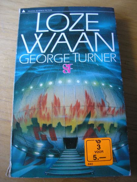 Turner, George vert. Wit, Joy de Ill. omsl. Verberk, John - Loze Waan