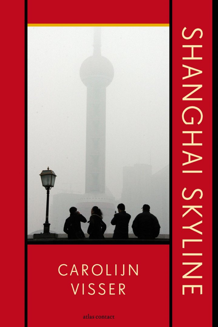 Visser, Carolijn - Shanghai skyline