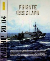 Zinderen-Bakker, Rindert van - Warship 04 Frigate USS Clark