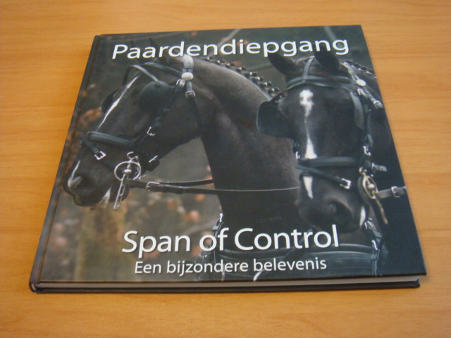 Verwaijen, Sam - Paardendiepgang - Span of Control, een bijzondere belevenis