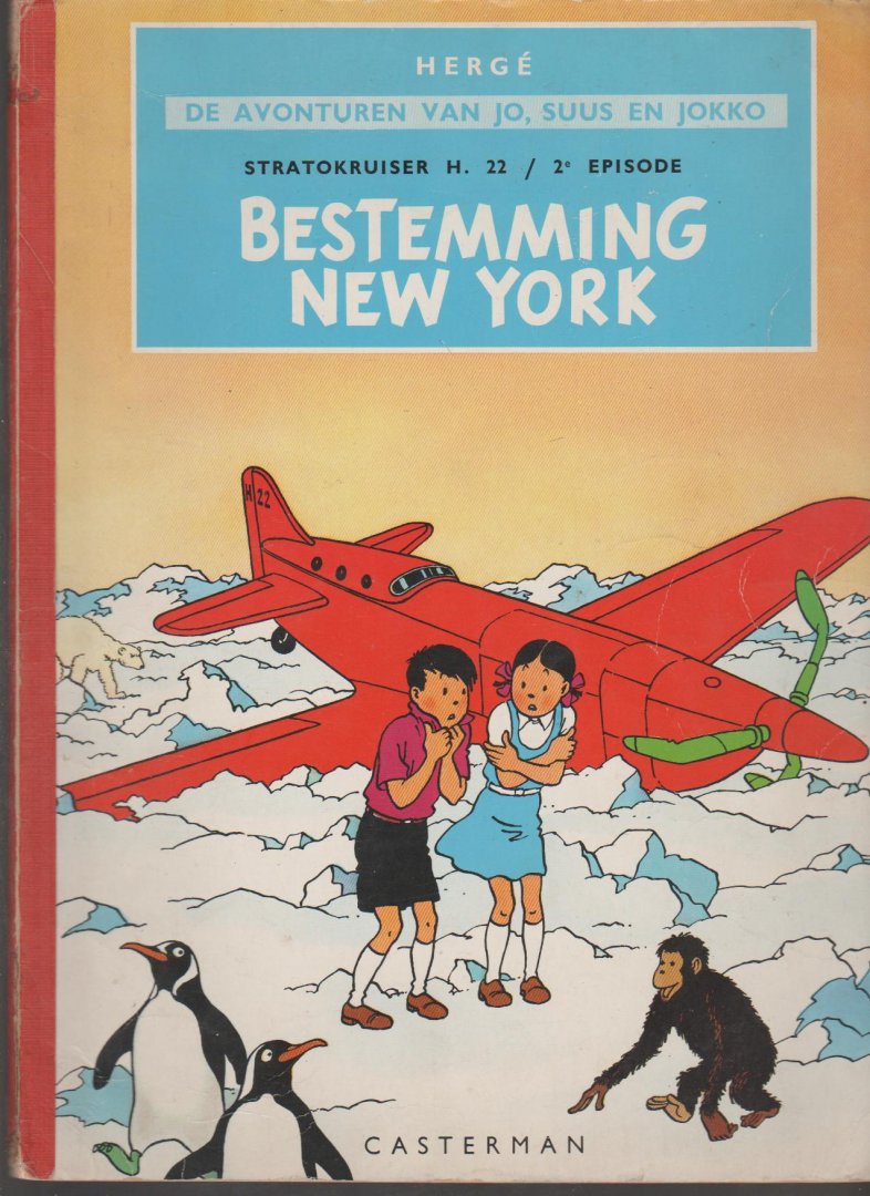 Hergé - Jo,Suus en Jokko bestemming New York.rood linnen rug