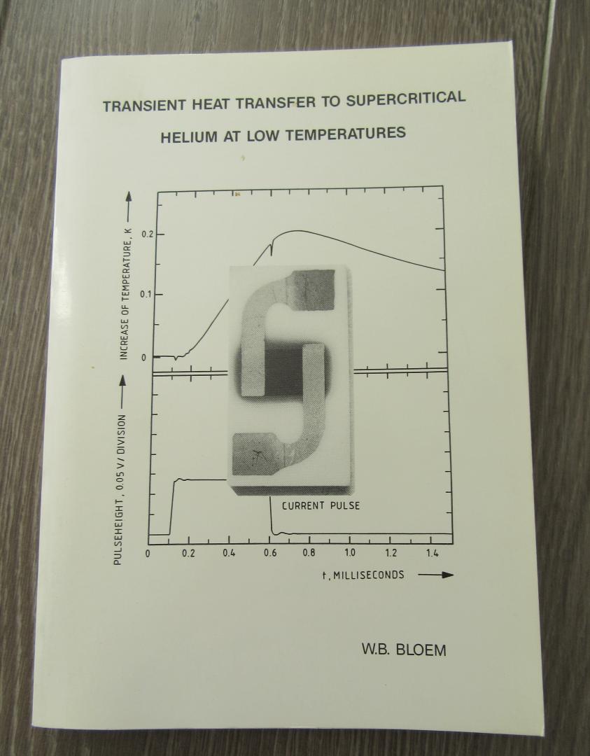 Bloem, W.B. (Postma, H. (promotor)) - Transient Heat Transfer to Supercritical Helium at low Tempratures