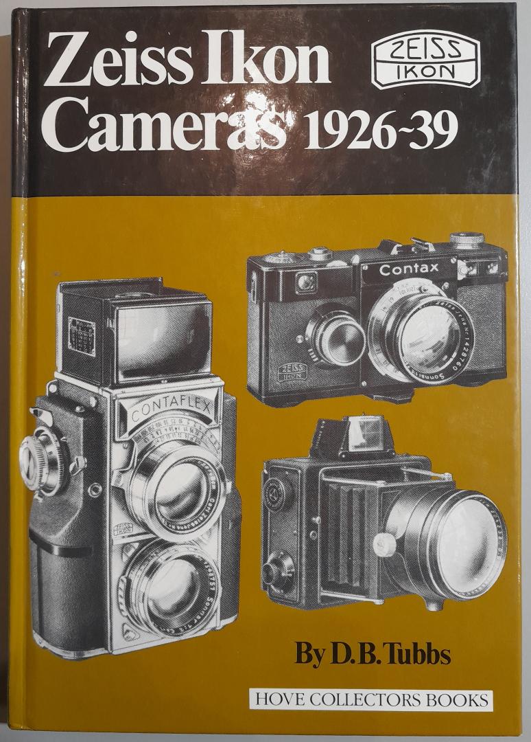 Tubbs, D.B. - Zeiss Ikon Cameras 1926-39
