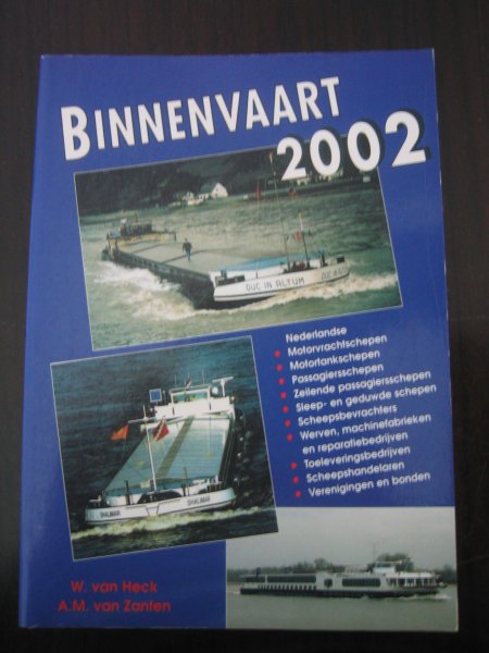 Heck, W. van en A.M. van Zanten - Binnenvaart 2002
