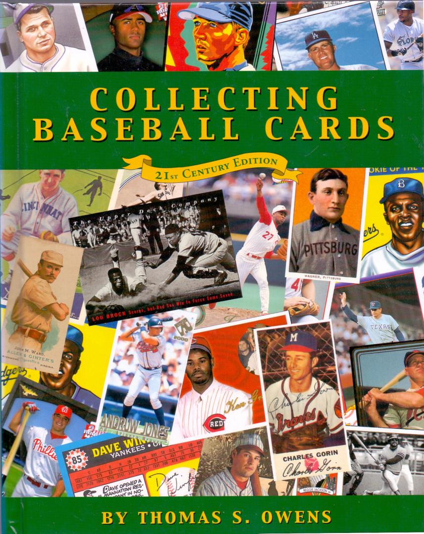 Owens, Thomas S. (ds1316) - Collecting Baseball cards, 21st century ed.