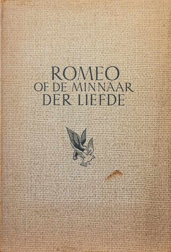 VAN DE WOESTIJNE Karel - Romeo of de minnaar der liefde