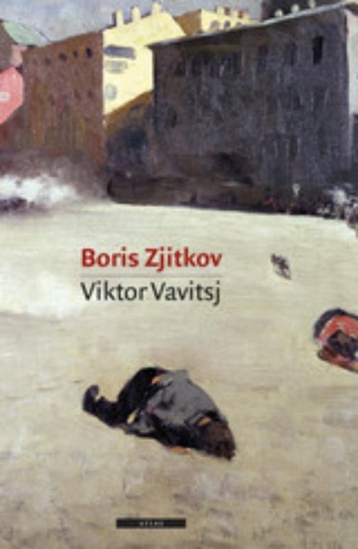Boris Zjitkov - Viktor Vavitsj Boris Zjitkov - Viktor Vavitsj