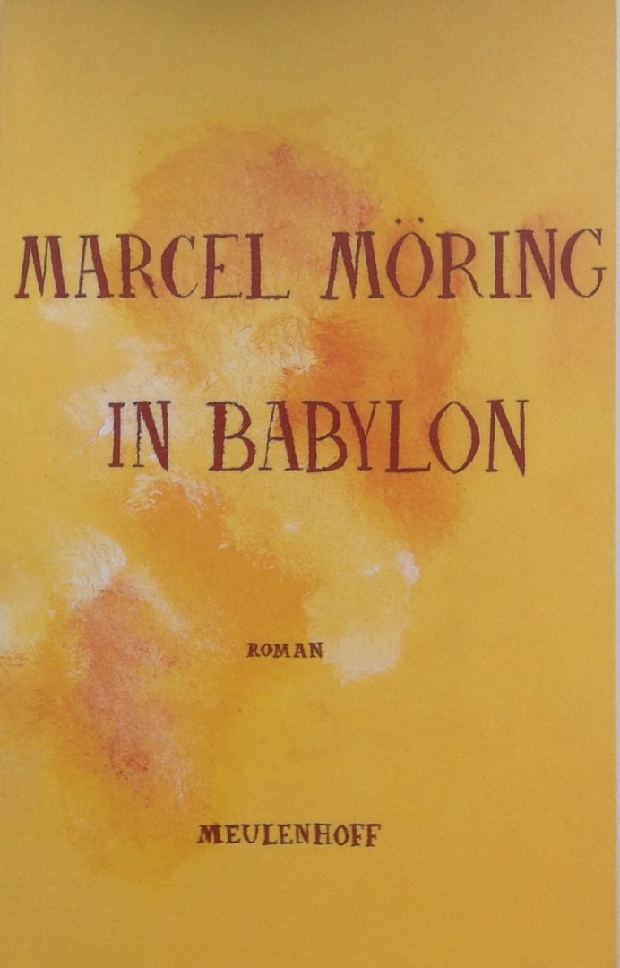 Möring, Marcel - In Babylon