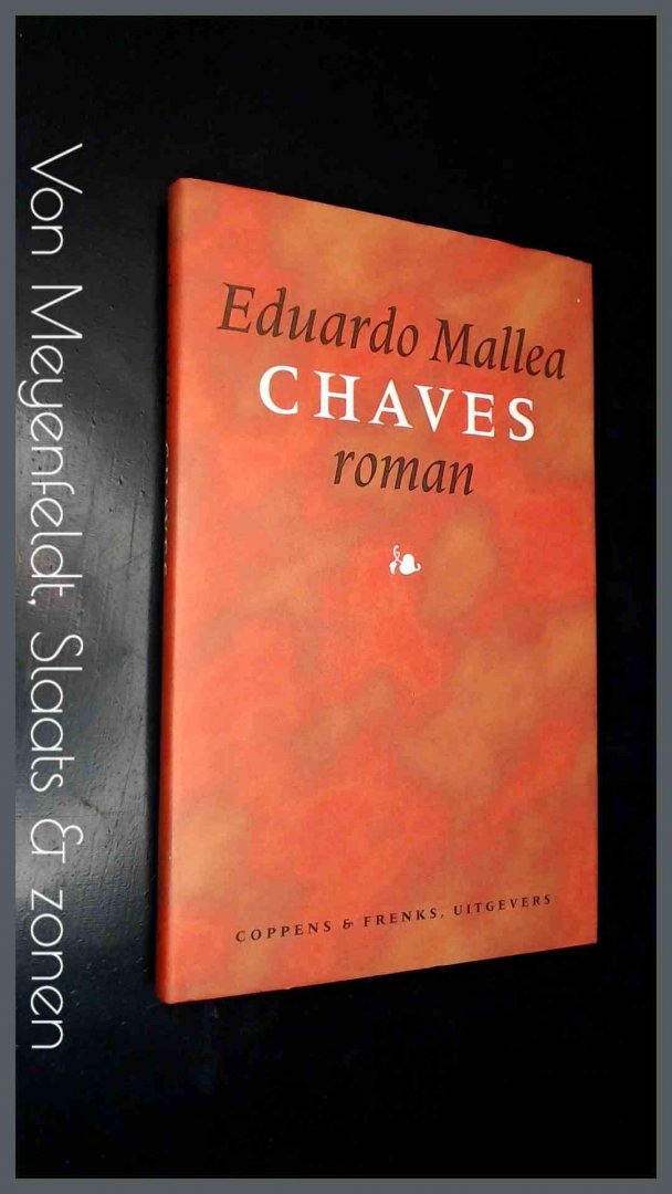 Mallea, Eduardo - Chaves