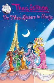 Stilton, Thea - De Thea-sisters in Parijs