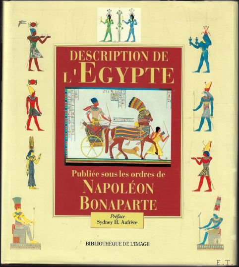Michel Sidhom - Description de l'Egypte,: ou recueil des observations et des recherches qui ont ete faites en Egypte pendant l'expedition de l'armee francaise, France. Commission des monuments d'Egypte, Volume 1  planches only