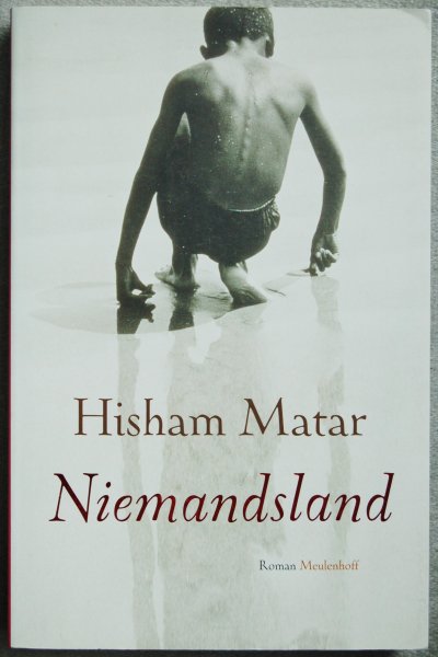 Matar, Hisham - Niemandsland