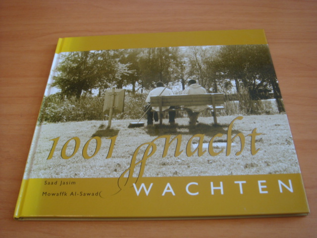 Jasim, Saad & Mowaffk Al - Sawad - 1001 Nacht wachten