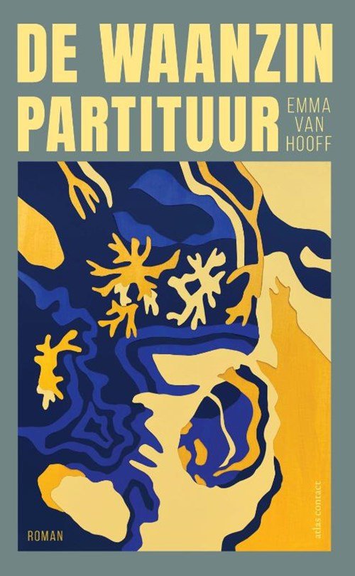 Emma van Hooff - De waanzinpartituur