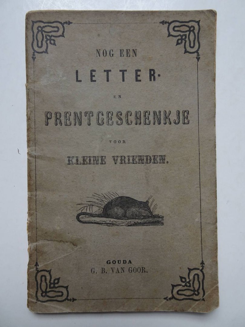 N.n.. - Nog een letter. Prentgeschenkje voor kleine vrienden.