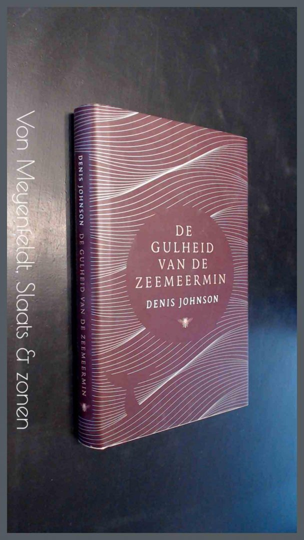 Johnson, Denis - De gulheid van de zeemeermin