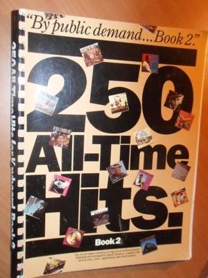 diverse - 250 All-Time Hits. Book 2 (noten/bladmuziek)