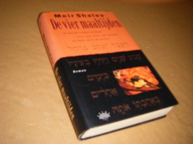 Meir Shalev; Ruben Verhasselt (vert.) - De vier maaltijden