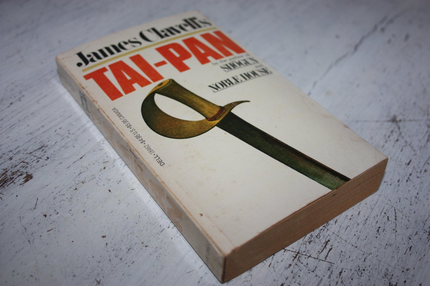 Clavell, James - TAI-PAN / The Epic Novel of the Founding of Hong Kong