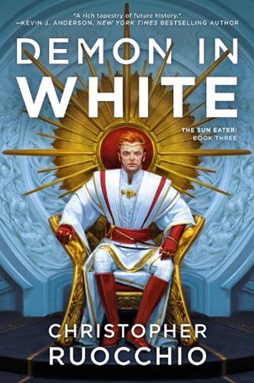 Christopher Ruocchio - Demon in White