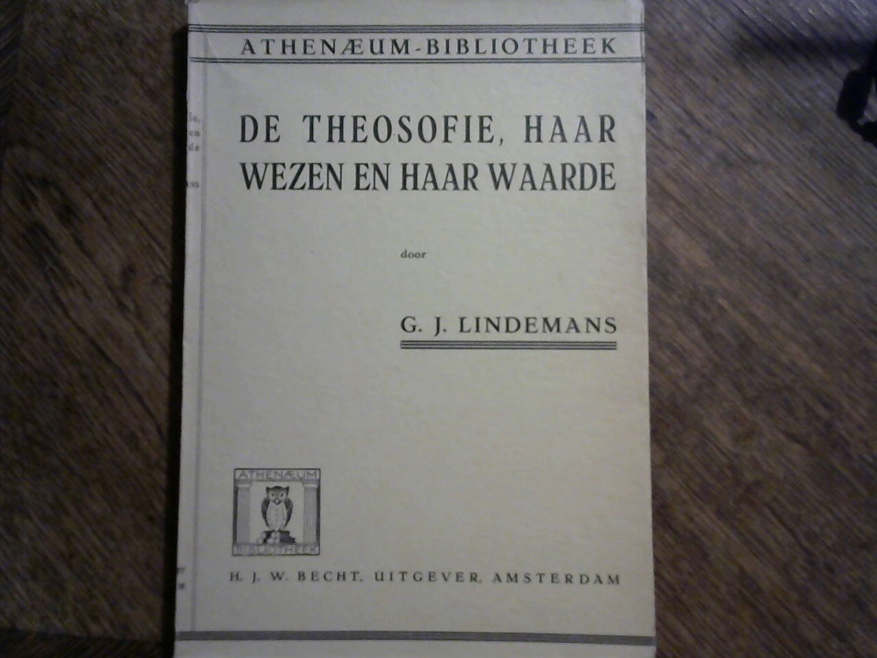 Lindemans G.J. - De Theosofie, haar wezen en haar waarde