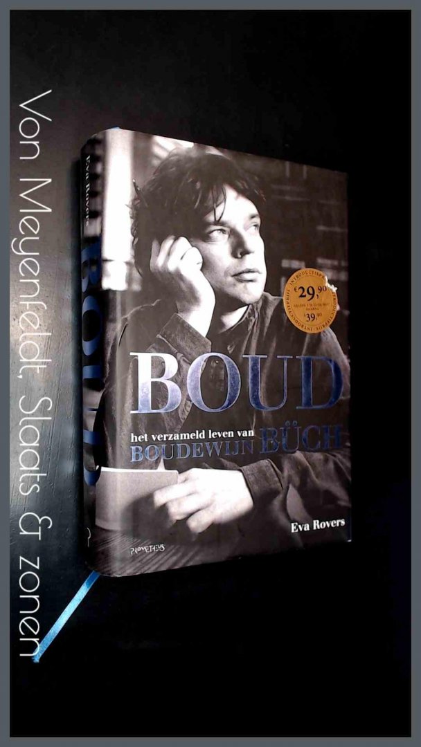 Rovers, Eva - Boud - Het verzameld leven van Boudewijn Buch (1948-2002)
