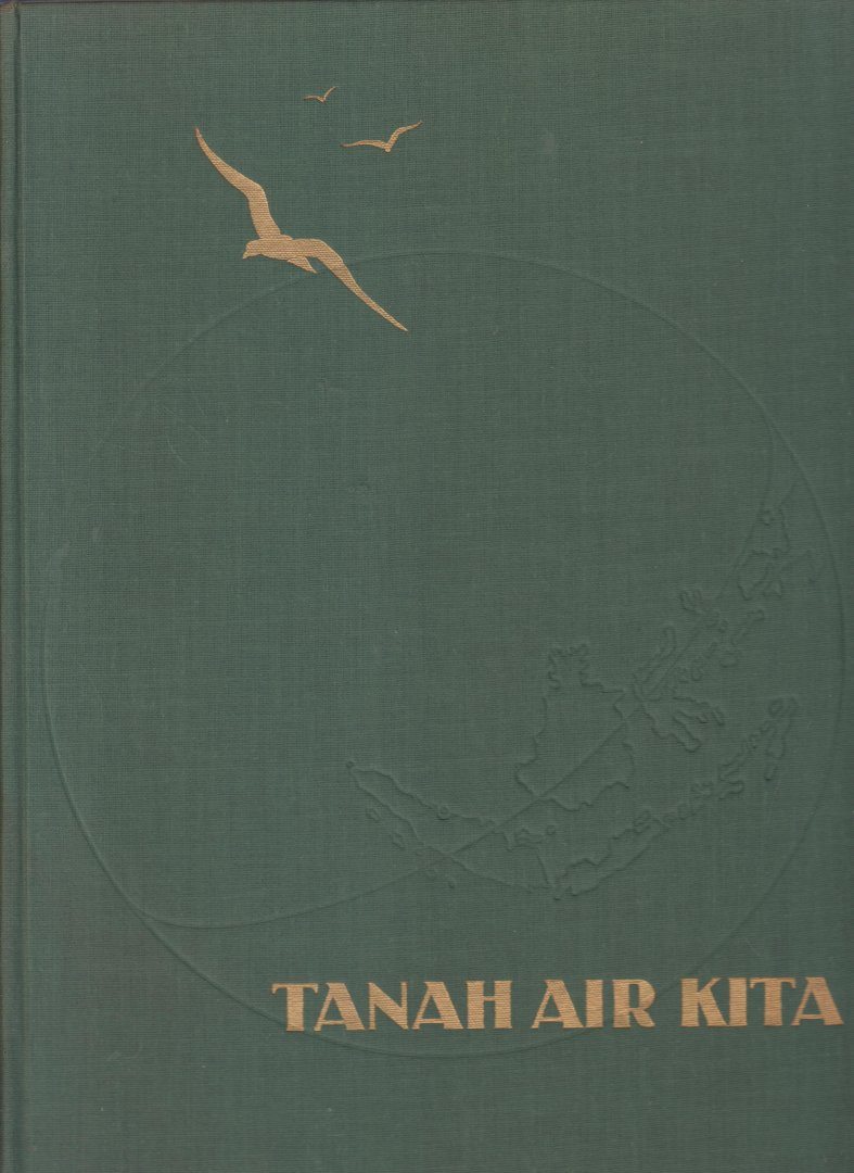 Douwes Dekker, N.A. - Tanah air kita - A book on the country and people of Indonesia by N.A. Douwes Dekker