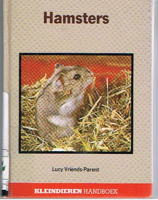 Vriends-Parent, Lucy - Hamsters Kleindierenhandboek