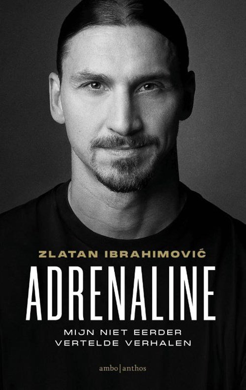 Zlatan Ibrahimovic - Adrenaline