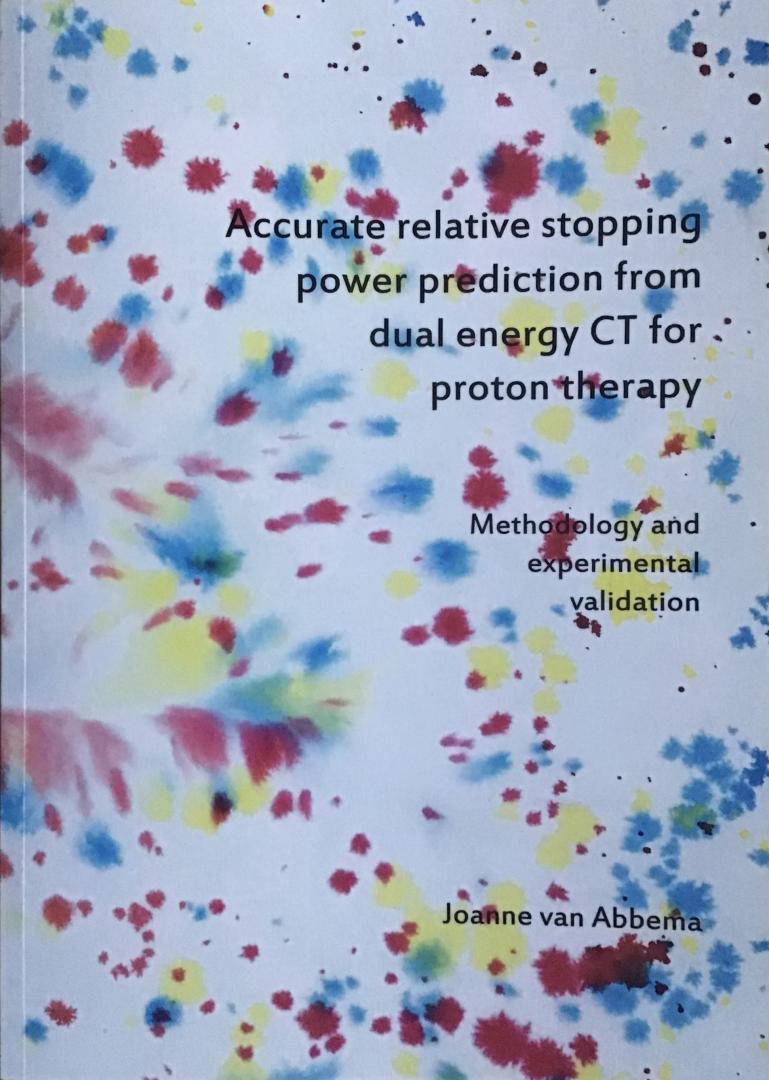 Abbema, Joanne van - Accurate relative stopping power prediction from dual energy CT for proton therapy