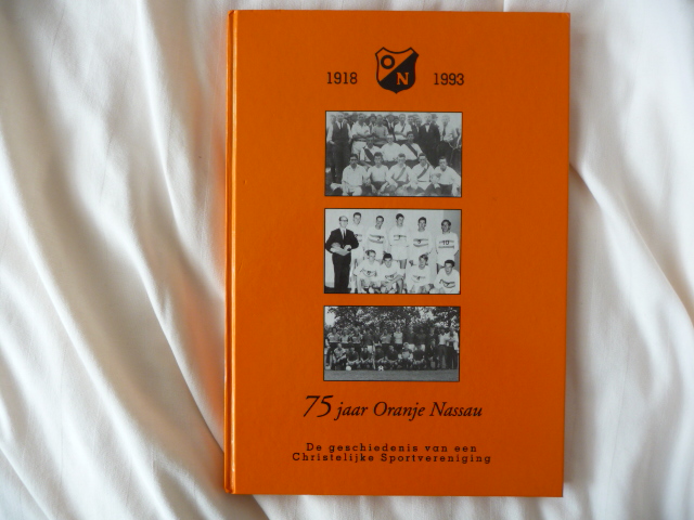 Postma, W.H. - 75 jaar Oranje Nassau