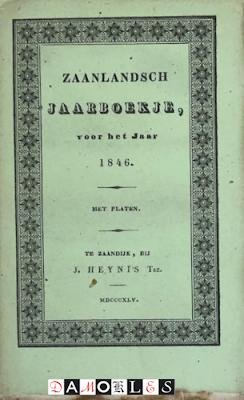  - Zaanlandsch Jaarboekje, voor het jaar 1846. Met platen, zesde jaar