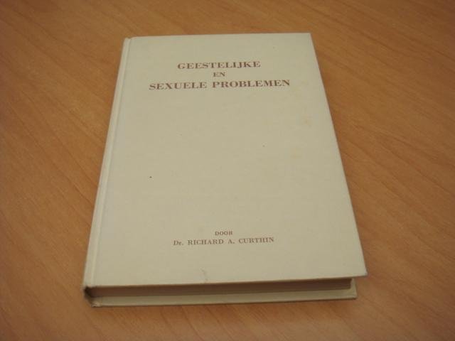 Curthin, Richard. A - Geestelijke en sexuele problemen
