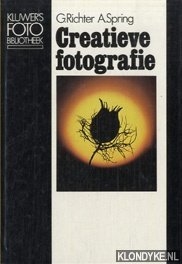 Richter, G / Spring, A. - Creatieve  fotografie