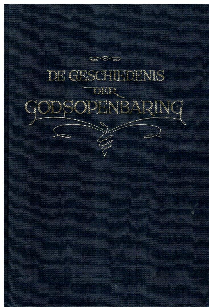 Wolff, Ds. I. de - Compleet in 6 delen: De Geschiedenis der Godsopenbaring in hoofdlijnen beschreven