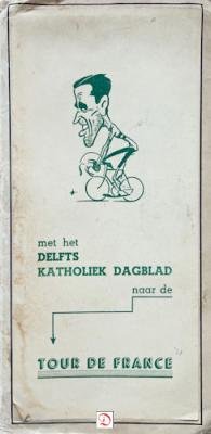  - Met het Delfts Katholiek Dagblad naar de Tour de France.