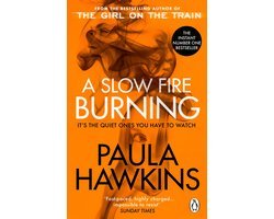 Paula Hawkins - A Slow Fire Burning | Paula Hawkins