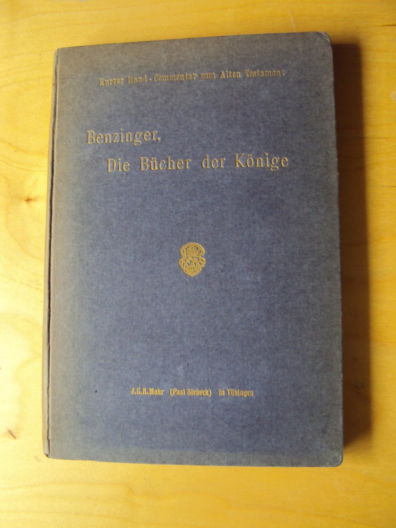 Benzinger, I. - Die Bücher der Könige erklärt