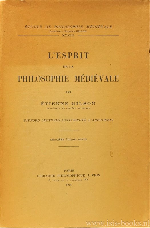 GILSON, É. - L'esprit de la philosophie médiévale. Gifford lectures (Université d'Aberdeen).