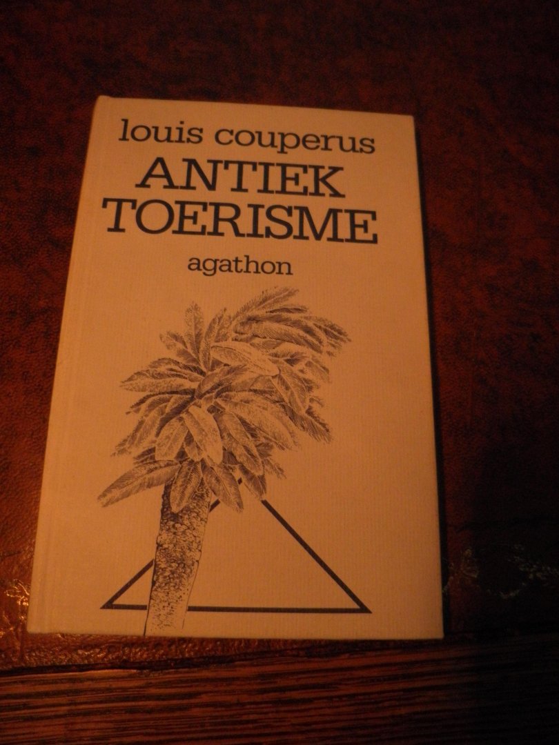 Couperus, Louis - Antiek toerisme