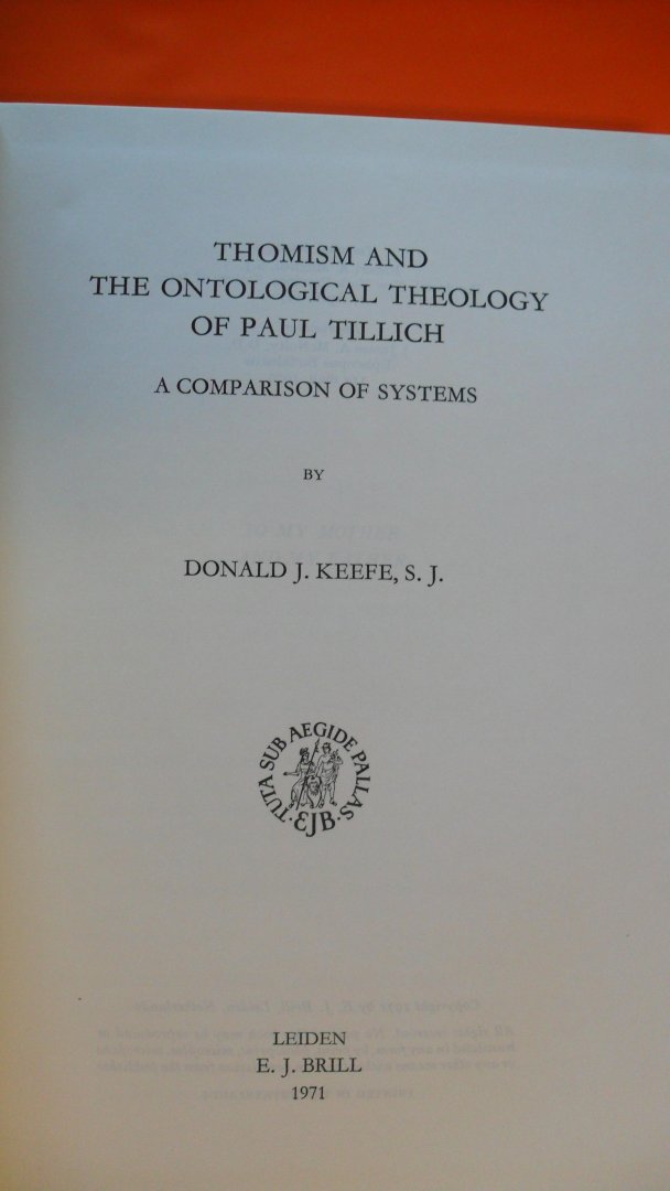 Keefe Donald J. - Thomism and the Ontological Theology of Paul Tillich